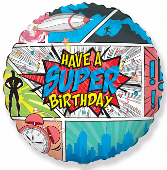 Ф 18" HAVE A SUPER BIRTHDAY Комиксы/FM