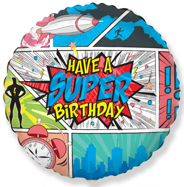 Ф 18" HAVE A SUPER BIRTHDAY Комиксы/FM